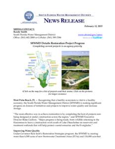 MEDIA CONTACT: Randy Smith South Florida Water Management District Office: ([removed]or Cellular: ([removed]February 12, 2015