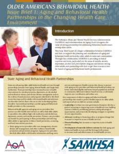 Substance Abuse and Mental Health Services Administration / Health care provider / Health care / Patient Protection and Affordable Care Act / Medical home / Medicaid / Elderly care / Primary Care Behavioral health / Health equity / Health / Medicine / Healthcare