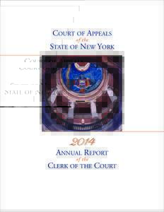COURT OF APPEALS of the STATE OF NEW YORK  ANNUAL REPORT