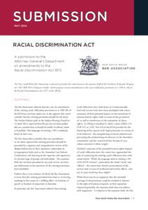 SUBMISSION MAY 2014 RACIAL DISCRIMINATION ACT A submission to the Attorney-General’s Department
