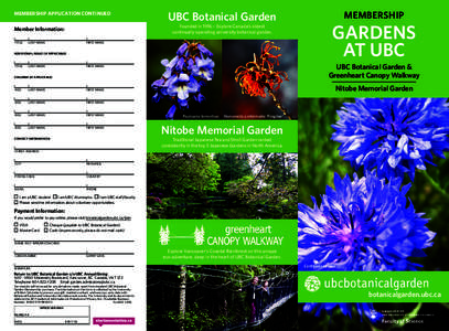 Association of Pacific Rim Universities / University of British Columbia / UBC Botanical Garden and Centre for Plant Research / Canada / Nitobe Memorial Garden / Botanical garden / Japanese garden / Botany / Landscape architecture / Association of Commonwealth Universities