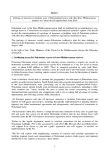 Outline of paper on a comprehensive package of measures to facilitate trade of Palestinian products with other Euro-Mediterran