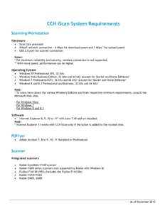 CCH iScan System Requirements Scanning Workstation Hardware • • •