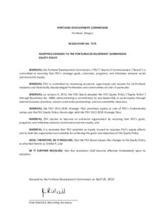 PORTLAND DEVELOPMENT COMMISSION Portland, Oregon RESOLUTION NOADOPTING CHANGES TO THE PORTLAND DEVELOPMENT COMMISSION