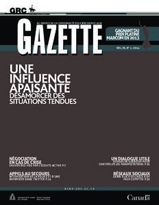 Au service de la communauté policière depuis[removed]gagnant du prix platine marcom en 2013 Vol.76, N° 1, 2014