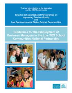 This is a joint initiative of the Australian and the NSW Governments Smarter Schools National Partnerships on Improving Teacher Quality and