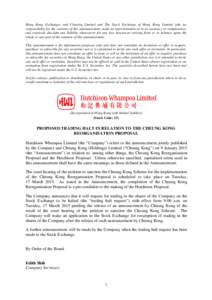 Hong Kong Exchanges and Clearing Limited and The Stock Exchange of Hong Kong Limited take no responsibility for the contents of this announcement, make no representation as to its accuracy or completeness and expressly d