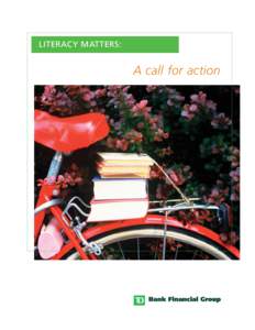LITERACY MATTERS:  A call for action The writing is on the wall: