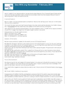 Geo-Wiki.org Newsletter - February[removed]Hello E-readers! In our February edition, we describe the latest features of our Cropland Capture Game and we reveal who has been awarded a highly competitive Consolidator Grant f