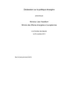 Déclaration sur la politique étrangère présentée par Monsieur Jean Asselborn Ministre des Affaires étrangères et européennes