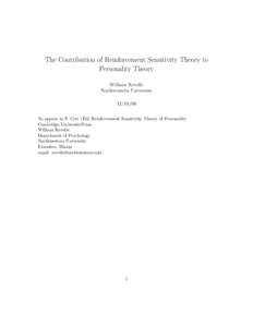 The Contribution of Reinforcement Sensitivity Theory to Personality Theory William Revelle Northwestern UniversityTo appear in P. Corr (Ed) Reinforcement Sensitivity Theory of Personality