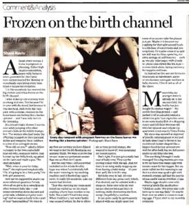 Comment&Analysis Frozen on the birth channel   lmost every woman I