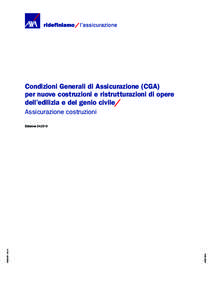 Condizioni Generali di Assicurazione (CGA) per nuove costruzioni e ristrutturazioni di opere dell’edilizia e del genio civile/ Assicurazione costruzioni  WGR 736 It