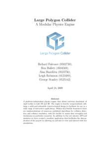 Large Polygon Collider A Modular Physics Engine Richard Falconer), Ben Hallett), Alan Hazelden),