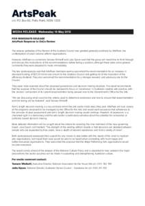 ArtsPeak  c/o PO Box 60, Potts Point, NSW 1335 MEDIA RELEASE: Wednesday 16 May 2012 FOR IMMEDIATE RELEASE