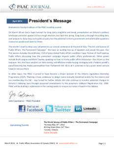 www.publicaffairs.ca  April 2014 President’s Message