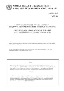 WORLD HEALTH ORGANIZATION ORGANISATION MONDIALE DE LA SANTE A58/DIV/1 Rev.1 20 May[removed]mai 2005