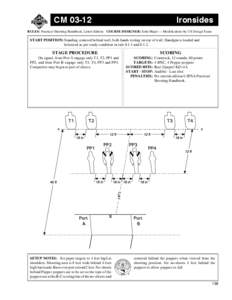 CM[removed]Ironsides RULES: Practical Shooting Handbook, Latest Edition COURSE DESIGNER: John Major — Modifications by US Design Team