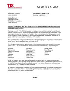 Consumer Contact: (FOR IMMEDIATE RELEASE Saturday, July 26, 2014