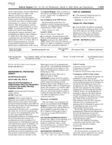 Federal Register / Vol. 70, No[removed]Wednesday, March 9, [removed]Rules and Regulations of the United States. Section 808 allows the issuing agency to make a rule effective sooner than otherwise provided by the CRA if the 