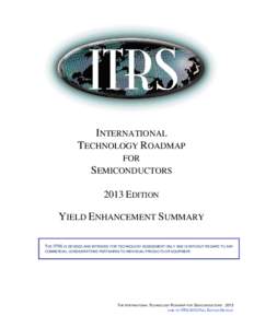 Mechanics / International Technology Roadmap for Semiconductors / Ultrapure water / Reliability / Wafer / Yield / Integrated circuit / KLA Tencor / Semiconductor device fabrication / Materials science / Physics