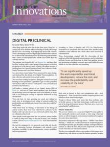 REPRINT FROM JUNE 2, 2016  STRATEGY DIGITAL PRECLINICAL By Lauren Martz, Senior Writer