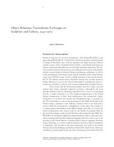 9       Object Relations: Transatlantic Exchanges on Sculpture and Culture, 1945–1975  John C. Welchman