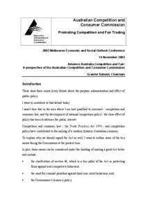 Competition / Competition law / Cartel / Competition and Consumer Act / Predatory pricing / Australian Competition and Consumer Commission / Price fixing / Monopoly / Anti-competitive practices / Anti-competitive behaviour / Economics / Business