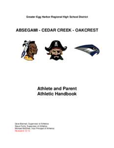 Greater Egg Harbor Regional High School District  ABSEGAMI - CEDAR CREEK - OAKCREST Athlete and Parent Athletic Handbook