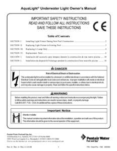 AquaLight® Underwater Light Owner’s Manual  IMPORTANT SAFETY INSTRUCTIONS READ AND FOLLOW ALL INSTRUCTIONS SAVE THESE INSTRUCTIONS Table of Contents