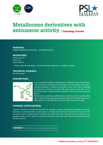 Metallocene derivatives with anticancer activity | Technology Transfer PATENTEE: PARIS SCIENCES ET LETTRES – QUARTIER LATIN