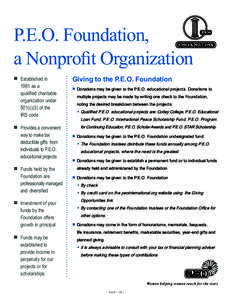 P.E.O. Foundation, a Nonprofit Organization n	Established in 1961 as a 	 qualified charitable 	 organization under