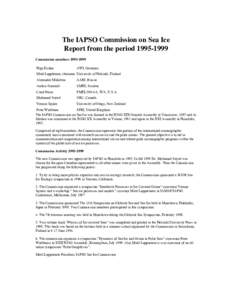 The IAPSO Commission on Sea Ice Report from the period[removed]Commission members[removed]Hajo Eicken  AWI, Germany