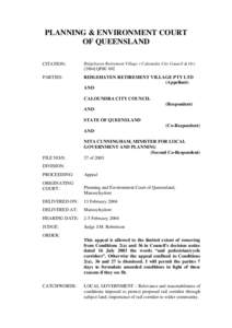 PLANNING & ENVIRONMENT COURT OF QUEENSLAND CITATION: Ridgehaven Retirement Village v Caloundra City Council & OrsQPEC 002