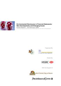 Environmental Disclosures in Financial Statements: New Developments and Emerging Issues Event Report – 26 February 2003 The Second Finance and the Environment Meeting, held by the CEC with the Financial Sector  Organiz