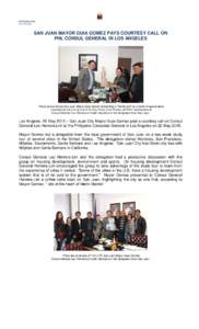 PRESS RELEASE LHLSAN JUAN MAYOR GUIA GOMEZ PAYS COURTESY CALL ON PHL CONSUL GENERAL IN LOS ANGELES
