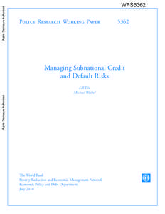 Microsoft Word - Managing Subnational Default Risk_Draft_Liu&Waibel_Final_July 19, 2010.docx