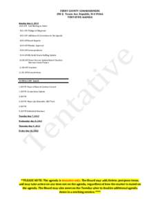 FERRY COUNTY COMMISSIONERS 290 E. Tessie Ave. Republic, WA[removed]TENTATIVE AGENDA Monday May 6, 2013 8:00 AM Call Meeting to Order 8:01 AM Pledge of Allegiance