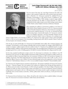 Louis Hugo Francescutti, MD, PhD, MPH, FRCPC, FACPM, CCFP, FRCP(Ire), FRCP(Edin), ICD-D, CCPE