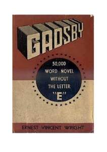 Gadsby Gadsby: a story of over 50,000 words without using the letter 