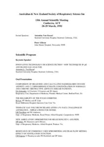 Australian & New Zealand Society of Respiratory Science Inc 13th Annual Scientific Meeting Canberra, ACT[removed]March, 1992  Invited Speakers: