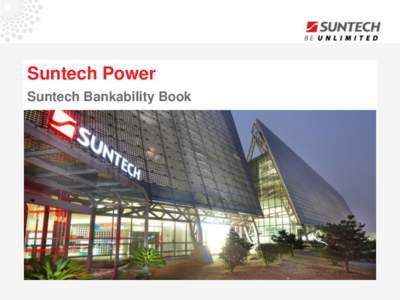 Suntech Power Suntech Bankability Book All Rights Reserved © Suntech  Suntech Bankable Points