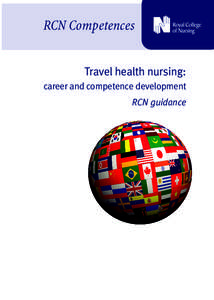 Healthcare in the United Kingdom / Nursing / Knowledge and Skills Framework / Agenda for Change / Travel medicine / General practitioner / Medicine / Health / National Health Service