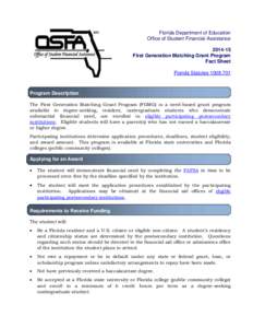 Florida Department of Education Office of Student Financial AssistanceFirst Generation Matching Grant Program Fact Sheet Florida Statutes