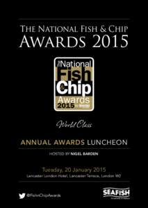 The National Fish & Chip  Awards 2015 World Class Annual Awards Luncheon