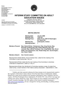 Members Rep. Sheila Klinker, Chairperson Rep. Greg Simms Rep. Rochelle Vandenburgh Rep. Robert Behning Rep. Dan Leonard