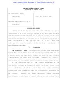 Case 3:14-cv[removed]PG Document 57 Filed[removed]Page 1 of 21  UNITED STATES DISTRICT COURT DISTRICT OF PUERTO RICO ADA CONDE-VIDAL, ET AL., Plaintiffs,