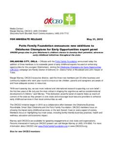 Media Contact: Margie Marney, OKCEO, ([removed]Shaundra North Blundell, Koch Communications, ([removed]FOR IMMEDIATE RELEASE