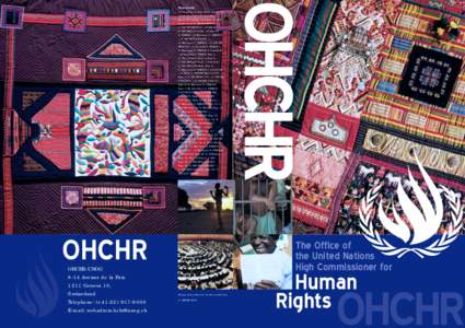 OHCHR  Photo Credits Cover and back page: Textile design: Pat Augsburger, Phyllis Ressler, Denis Maust. Photograph: Jonathan Charles.