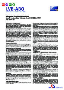 LVB-ABO  im Mitteldeutschen Verkehrsverbund (MDV) Allgemeine Geschäftsbedingungen zum Erwerb und zur Nutzung eines LVB-ABO im MDV